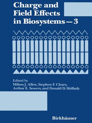 cover image of Charge and Field Effects in Biosystems—3